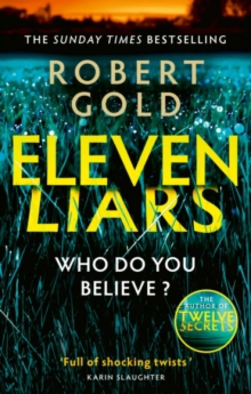 Image of Eleven Liars . Paperback. By Robert Gold Books