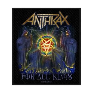 Image of Anthrax - For All Kings Standard Patch