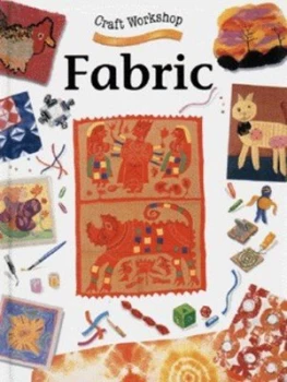 Image of Fabric by Monica Stoppleman and Carol Crowe Hardback