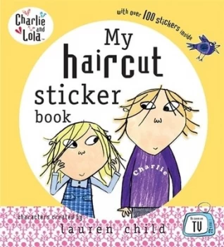 Image of My Haircut Sticker Book by Lauren Child and Samantha Hill Paperback