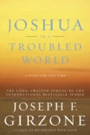 Image of joshua in a troubled world