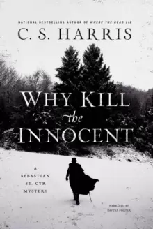 Image of Why Kill The Innocent : A Sebastian St. Cyr Mystery