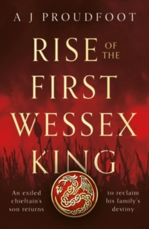 Image of Rise of the First Wessex King Paperback / softback