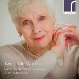 Image of Two Little Words by Felicity Palmer CD Album