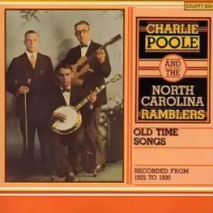 Image of Charlie Poole and The North Carolina Ramblers - Old Time Songs: RECORDED FROM 1925 TO 1930 CD Album - Used