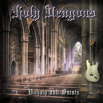 Image of Holy Dragons - Unholy and Saints CD