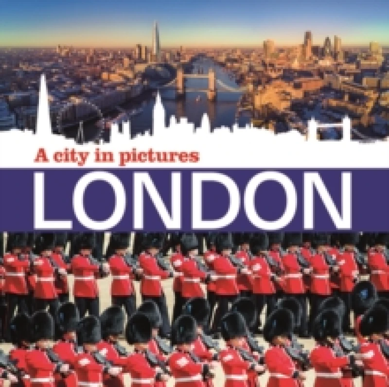 Image of London - A City in Pictures Paperback / softback