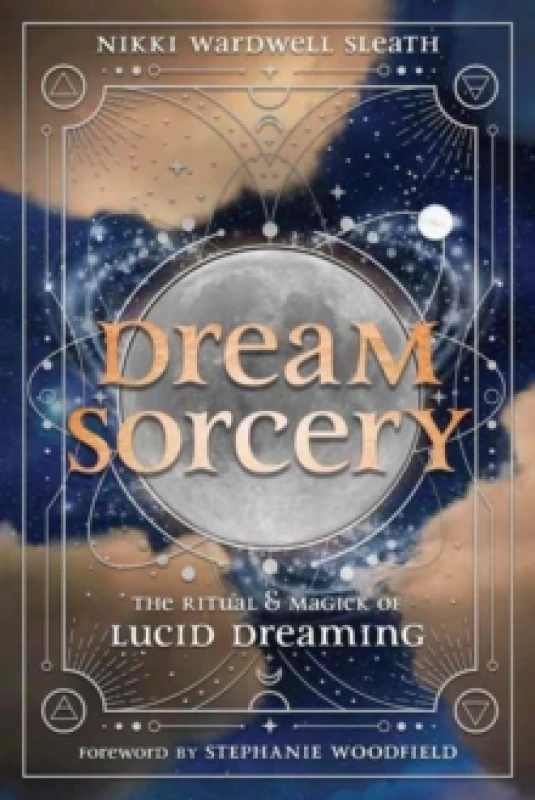 Image of Dream Sorcery. Paperback. By Nikki Wardwell Sleath Books