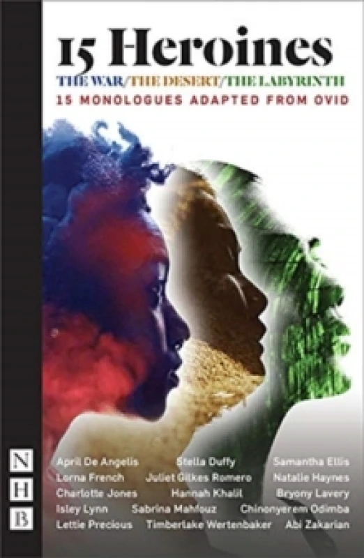Image of 15 Heroines : 15 Monologues Adapted from Ovid Paperback / softback