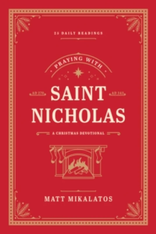 Image of Praying with Saint Nicholas : A Christmas Devotional Hardback