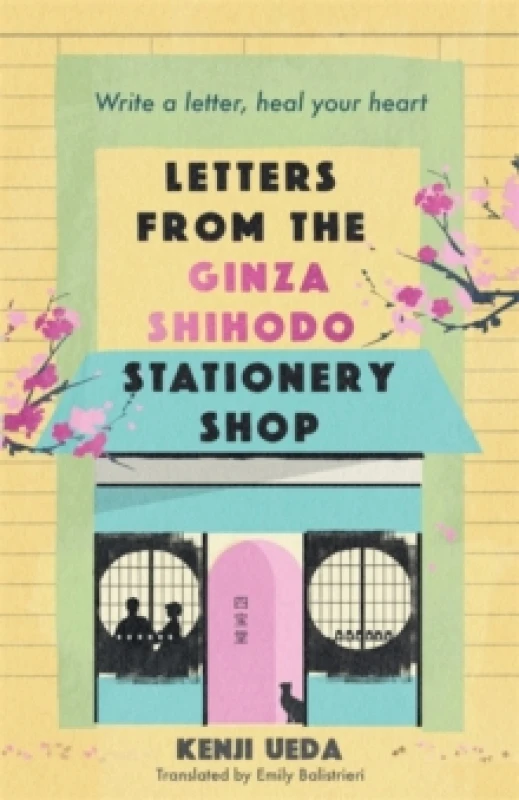 Image of Letters from the Ginza Shihodo Stationery Shop : The ultimate gift for cosy fiction lovers Paperback / softback