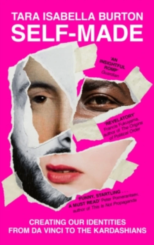 Image of Self-Made : Creating Our Identities from Da Vinci to the Kardashians Paperback / softback