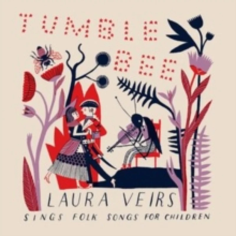 Image of Tumble Bee: Laura Veirs Sings Folk Songs for Children CD / Album