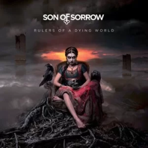 Image of Rulers of a Dying World by Son of Sorrow CD Album