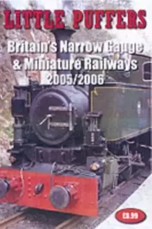 Image of Little Puffers : Britains Narrow Gauge and Miniature Railways