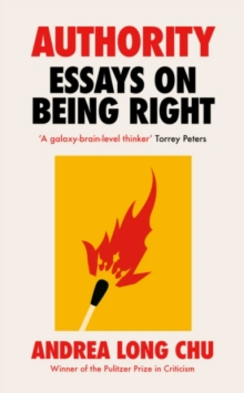 Image of Authority : Essays on Being Right Hardback