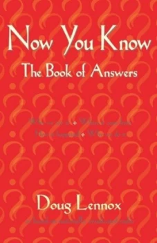 Image of Now You Know by Doug Lennox Book