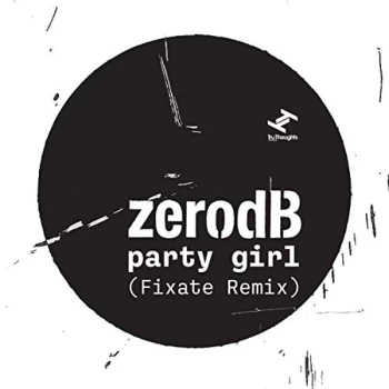 Image of Zero DB - Party Girl Vinyl