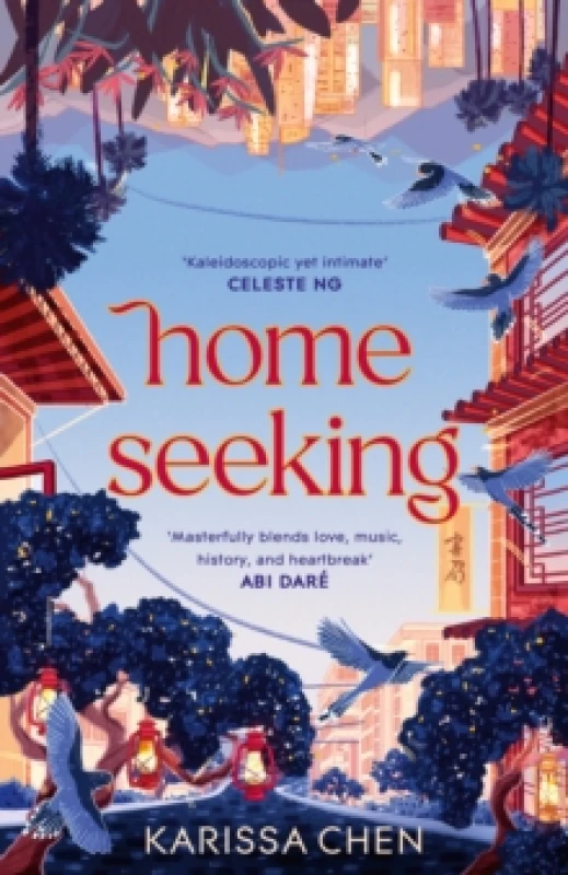 Image of Homeseeking : An epic tale of one couple spanning decades as world events pull them together and apart Hardback