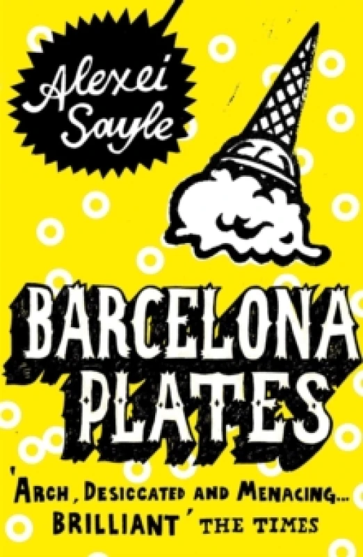 Image of Barcelona Plates. Paperback. By Alexei Sayle Books