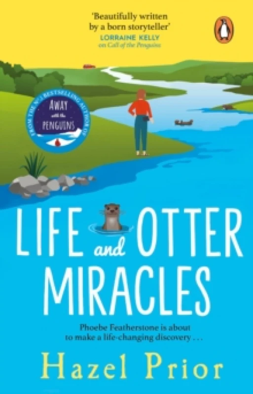 Image of Life and Otter Miracles : The perfect feel-good book from the #1 bestselling author of Away with the Penguins Paperback / softback