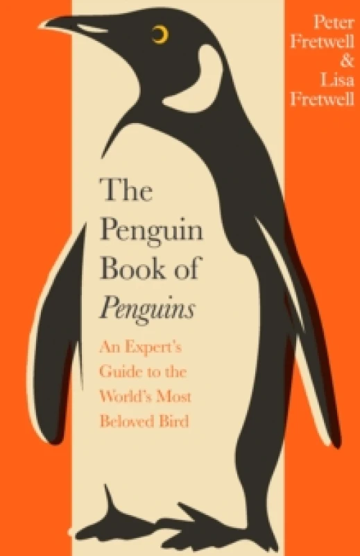 Image of The Penguin Book of Penguins. Hardback. By Peter Fretwell Books