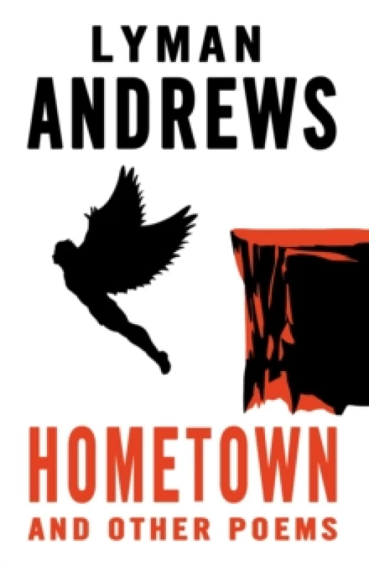 Image of Hometown and Other Poems. Hardback. By Lyman Andrews Books