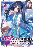 Image of how a realist hero rebuilt the kingdom vol 9