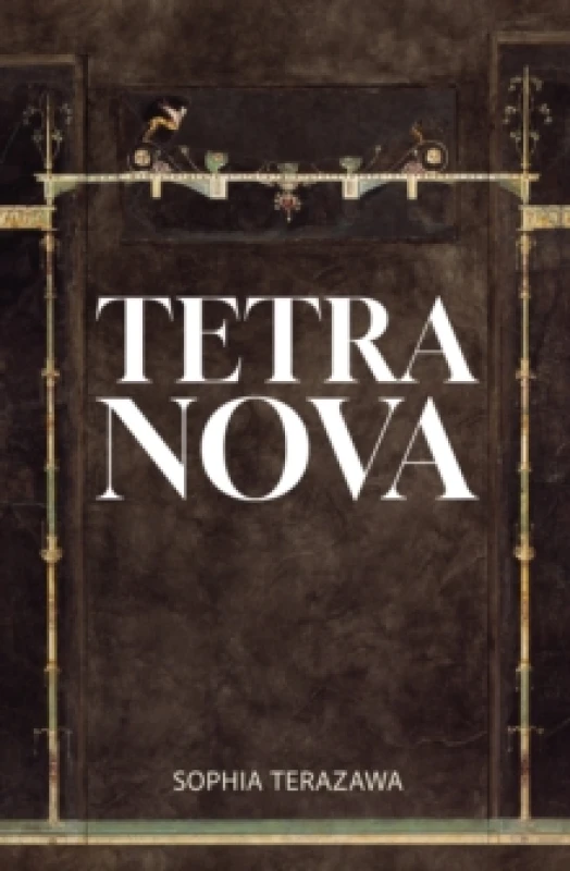 Image of Tetra Nova. Paperback. By Sophia Terazawa Books