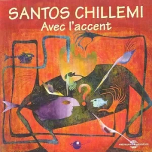Image of Avec Laccent by Santos Chillemi CD Album