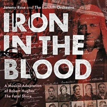 Image of Jeremy Rose And The Earshift Orchestra - Iron in the Blood CD