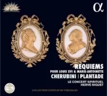Image of Cherubini/Plantade: Requiems Pour Louis XVI & Marie-Antoinette
