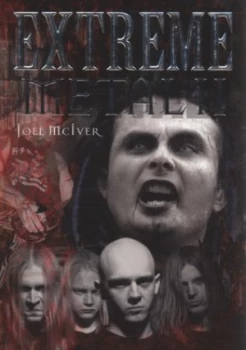 Image of Extreme Metal Ii by Joel Mciver Paperback