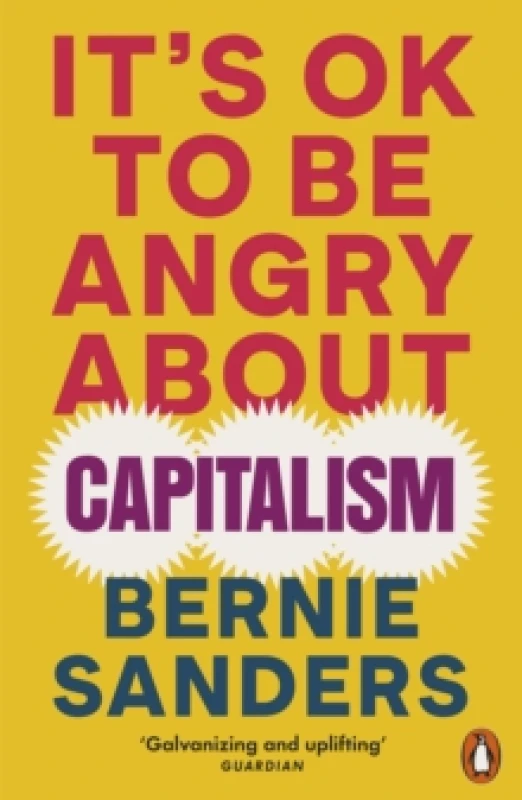 Image of It's OK To Be Angry About Capitalism Paperback / softback
