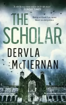 Image of The Scholar by Dervla McTiernan