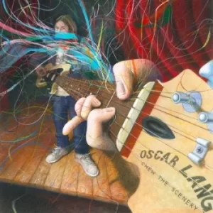 Image of Chew the Scenery by Oscar Lang CD Album