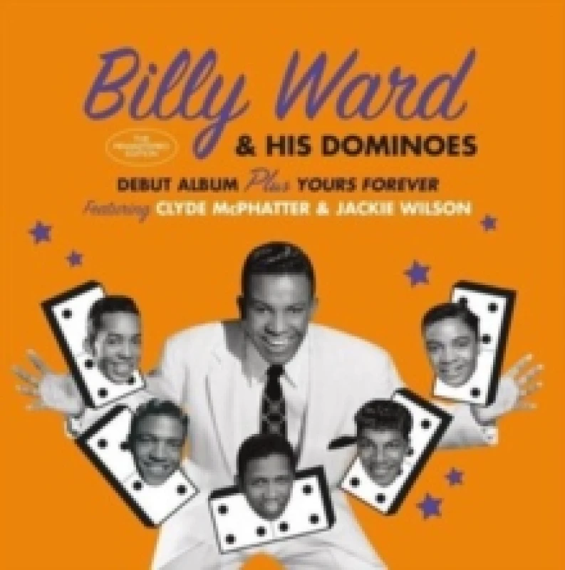 Image of Billy Ward & His Dominoes + Yours Forever CD / Album