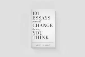 Image of 101 Essays That Will Change The Way You Think by Brianna Wiest