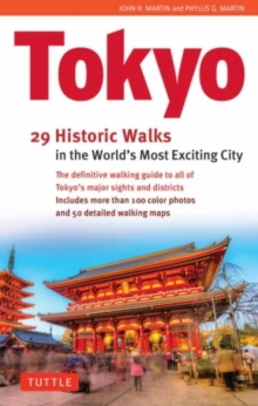 Image of Tokyo, 29 Historic Walks in the World's Most Exciting City Hardback
