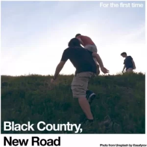 Image of Black Country, New Road &lrm;- For The First Time Vinyl