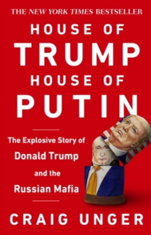 Image of House of Trump, House of Putin : The Untold Story of Donald Trump and the Russian Mafia Paperback / softback