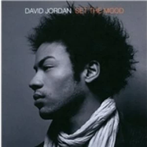 Image of David Jordan Set The Mood CD