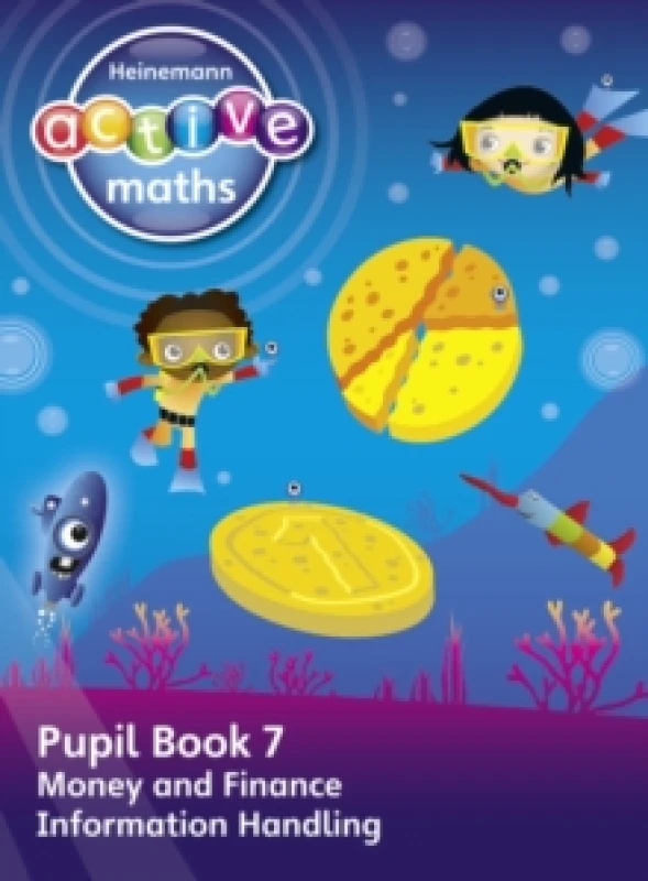 Image of Hilary Koll Heinemann Active Maths - First Level - Beyond Number - Pupil Book 7 - Money, Finance and Information Handling Book Multi unisex