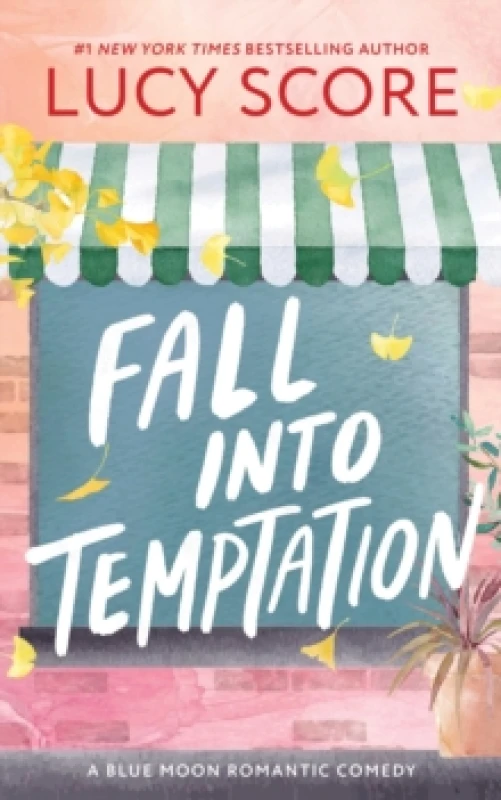 Image of Fall into Temptation : A Small Town Friends to Lovers Romcom Paperback / softback