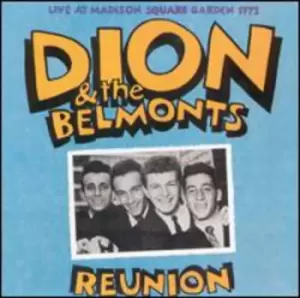 Image of Dion & the Belmonts - Reunion-Live 1972 CD Album - Used
