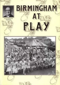 Image of Birmingham at Play by Alton Douglas and Jo Douglas Paperback