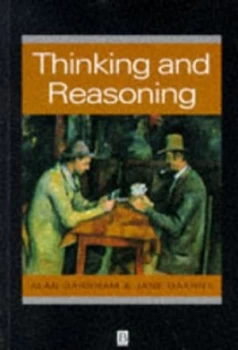 Image of Thinking and Reasoning by Alan Garnham Paperback