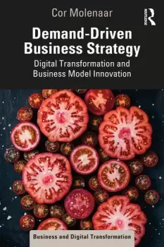 Image of Demand-Driven Business StrategyDigital Transformation and Business Model Innovation