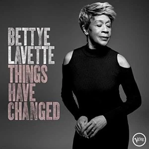 Image of Bettye Lavette - Things Have Changed Vinyl