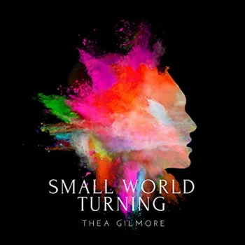 Image of Thea Gilmore - Small World Turning Vinyl